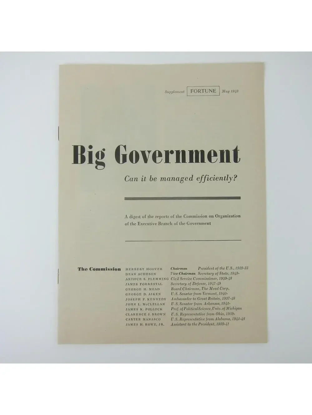 Big Government Can It Be Managed Efficiently? Commission Org of Executive Branch